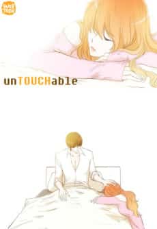 UnTouchable